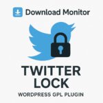 Download Monitor - Twitter Lock – WordPress GPL Plugin