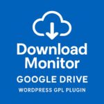 Download Monitor - Google Drive – WordPress GPL Plugin