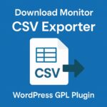Download Monitor - CSV Exporter – WordPress GPL Plugin