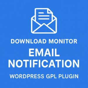 Download Monitor - Email Notification – WordPress GPL Plugin
