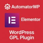 AutomatorWP - Elementor – WordPress GPL Plugin