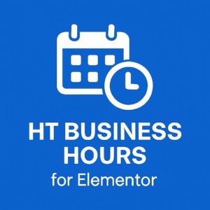 HT Business Hours for Elementor – WordPress GPL Plugin