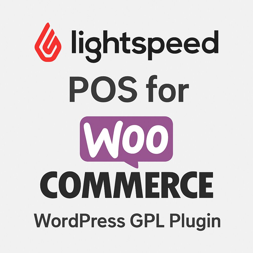 Lightspeed POS for WooCommerce – WordPress GPL Plugin