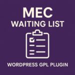 MEC Waiting List – WordPress GPL Plugin