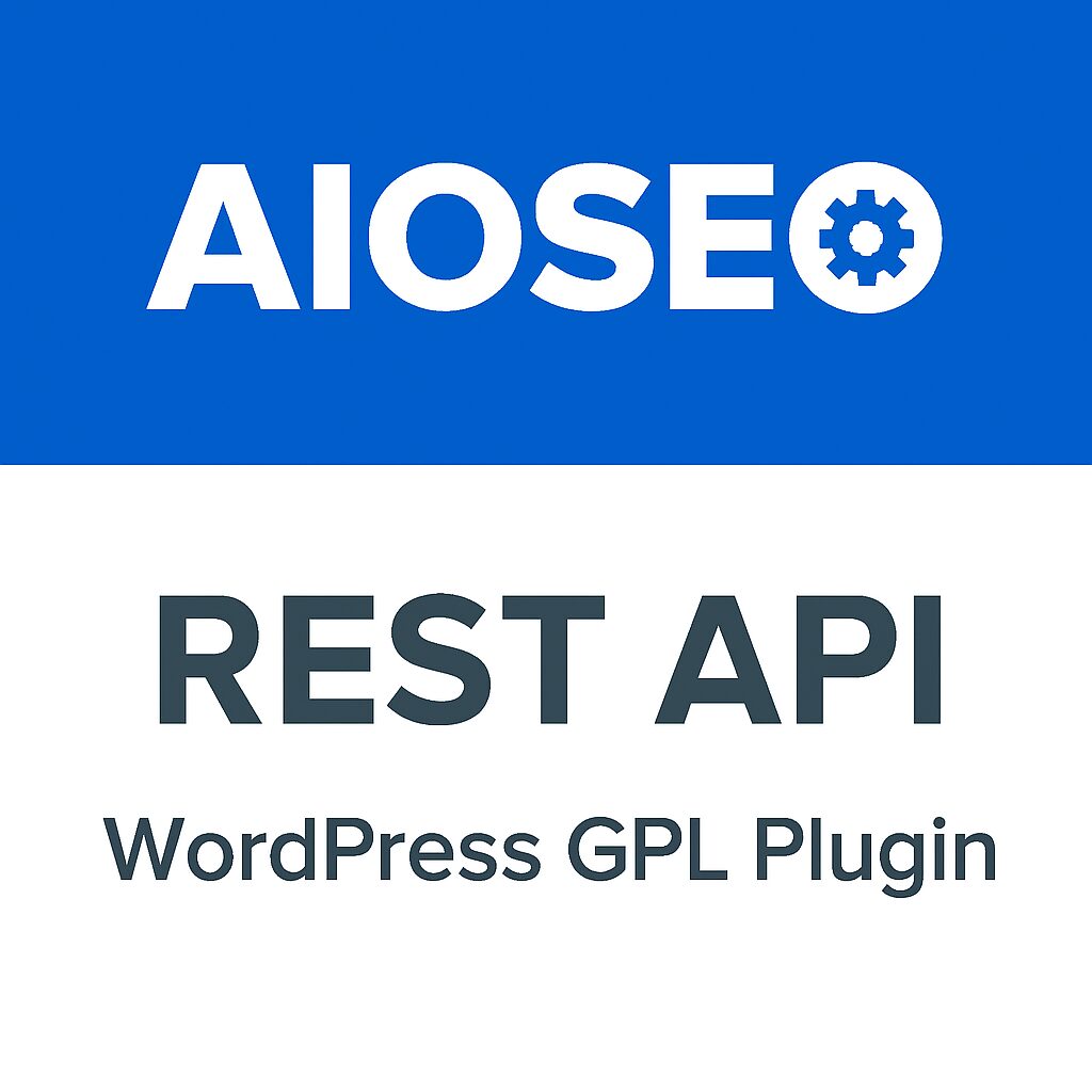 AIOSEO - REST API – WordPress GPL Plugin