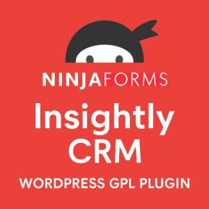 Ninja Forms - Insightly CRM – WordPress GPL Plugin