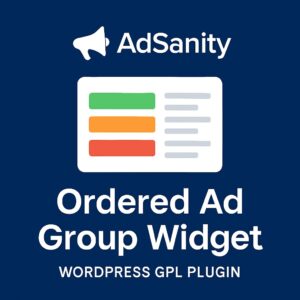 AdSanity - Ordered Ad Group Widget – WordPress GPL Plugin
