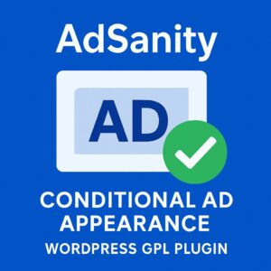 AdSanity - Conditional Ad Appearance – WordPress GPL Plugin