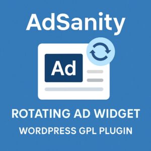 AdSanity - Rotating Ad Widget – WordPress GPL Plugin