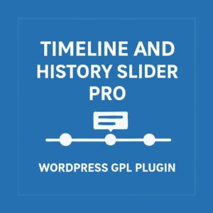 Timeline and History Slider Pro – WordPress GPL Plugin