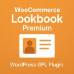 WooCommerce Lookbook Premium – WordPress GPL Plugin