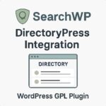 SearchWP DirectoryPress Integration – WordPress GPL Plugin