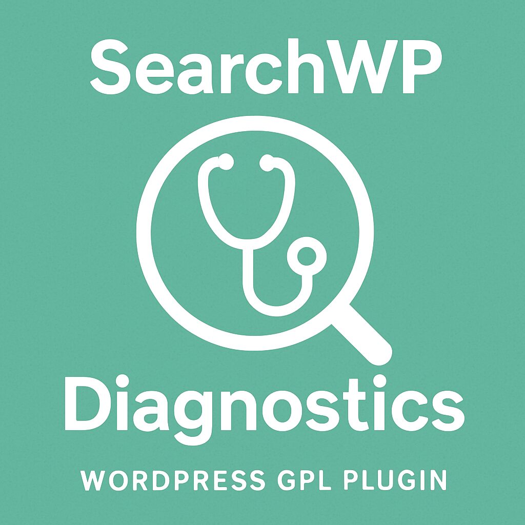 SearchWP Diagnostics – WordPress GPL Plugin