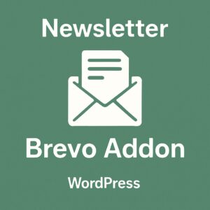 Newsletter - Brevo Addon – WordPress GPL Plugin