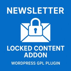 Newsletter - Locked Content Addon – WordPress GPL Plugin