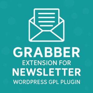 Grabber Extension for Newsletter – WordPress GPL Plugin