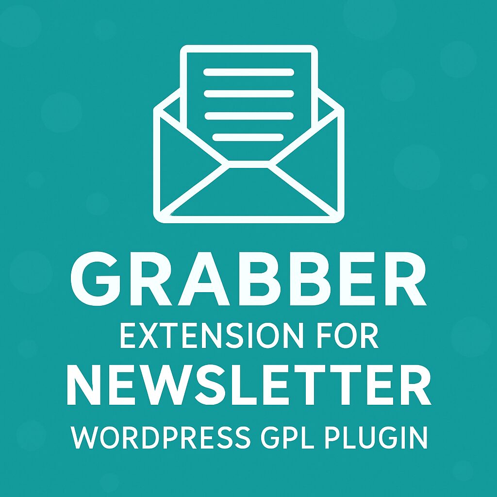 Grabber Extension for Newsletter – WordPress GPL Plugin