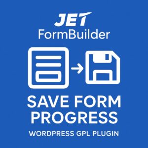 JetFormBuilder Save Form Progress – WordPress GPL Plugin
