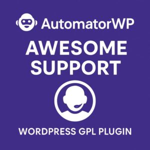 AutomatorWP - Awesome Support – WordPress GPL Plugin