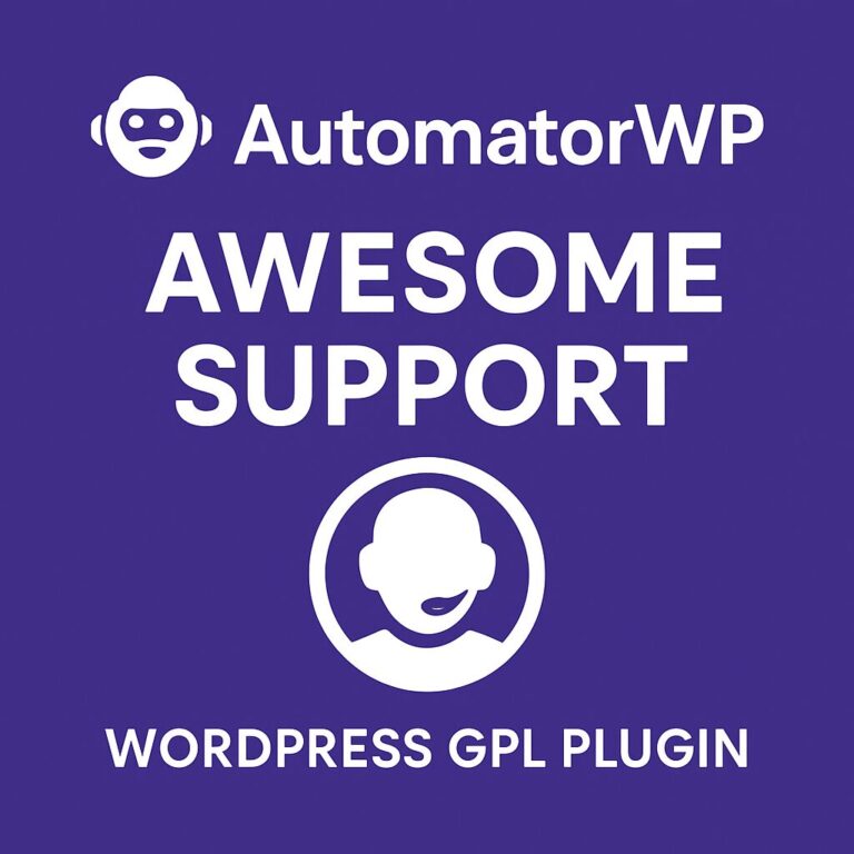 AutomatorWP - Awesome Support – WordPress GPL Plugin