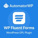 AutomatorWP - WP Fluent Forms – WordPress GPL Plugin
