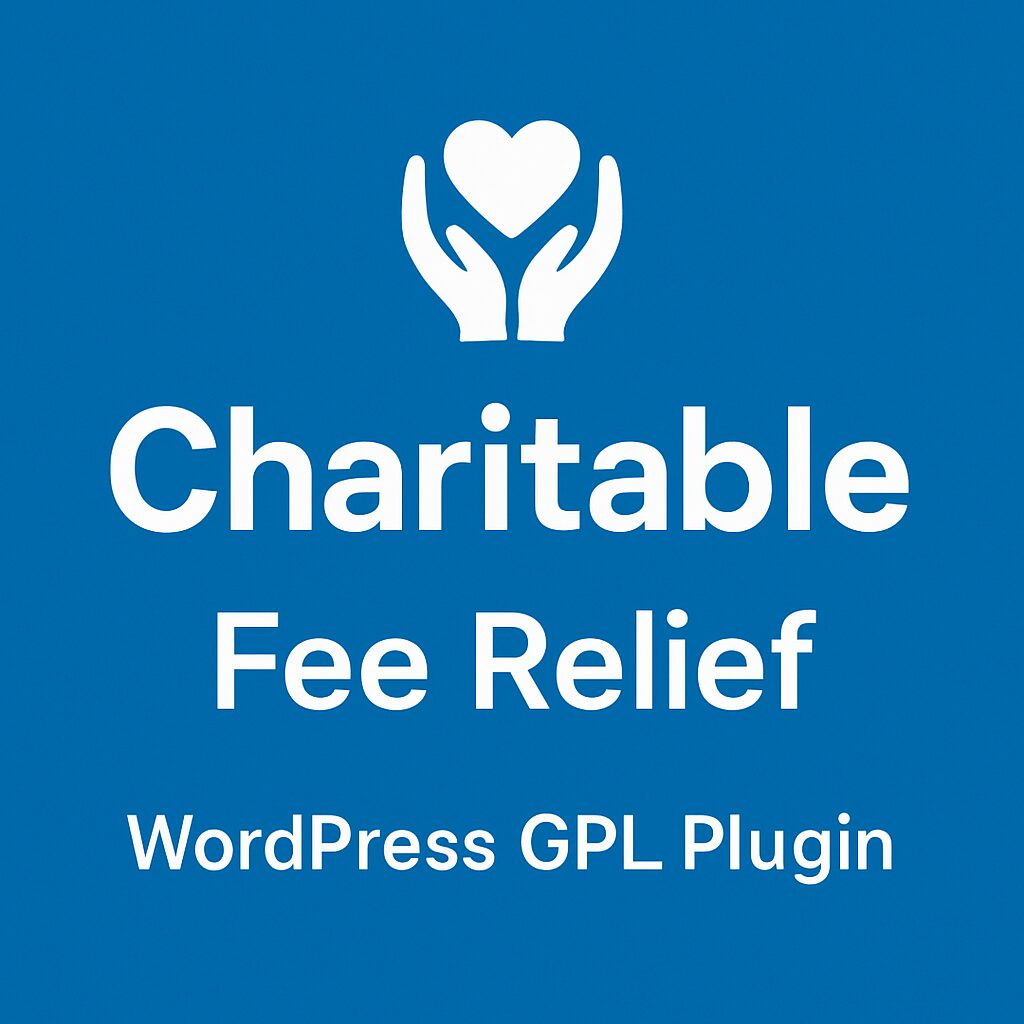 Charitable - Fee Relief – WordPress GPL Plugin