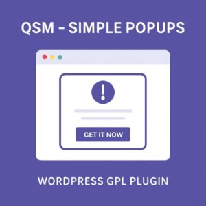 QSM - Simple Popups – WordPress GPL Plugin