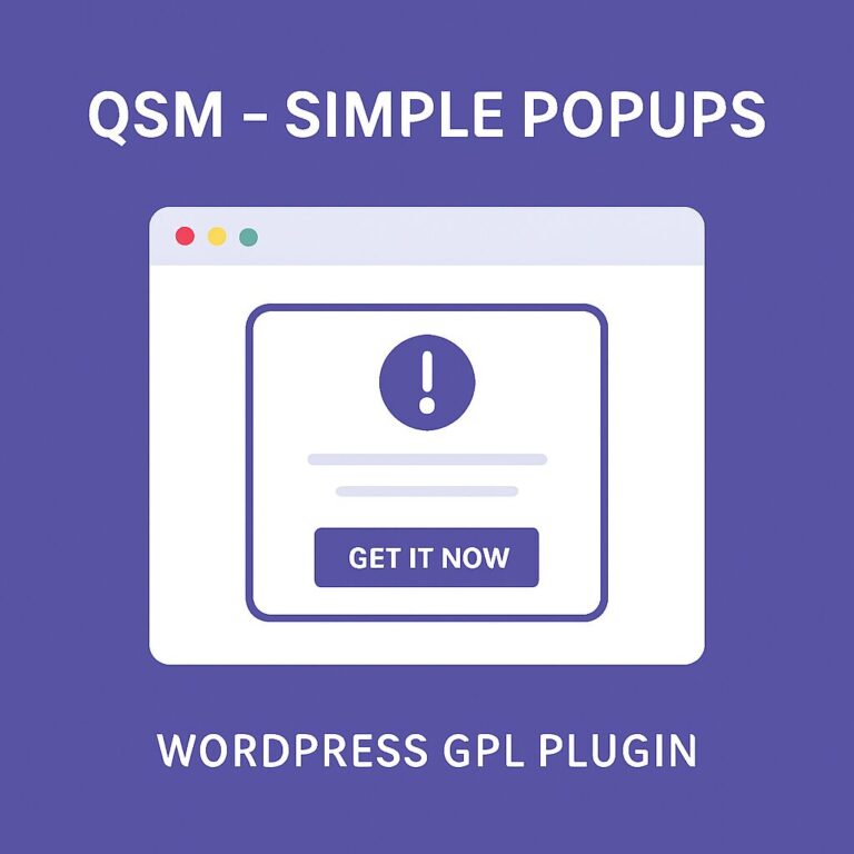 QSM - Simple Popups – WordPress GPL Plugin