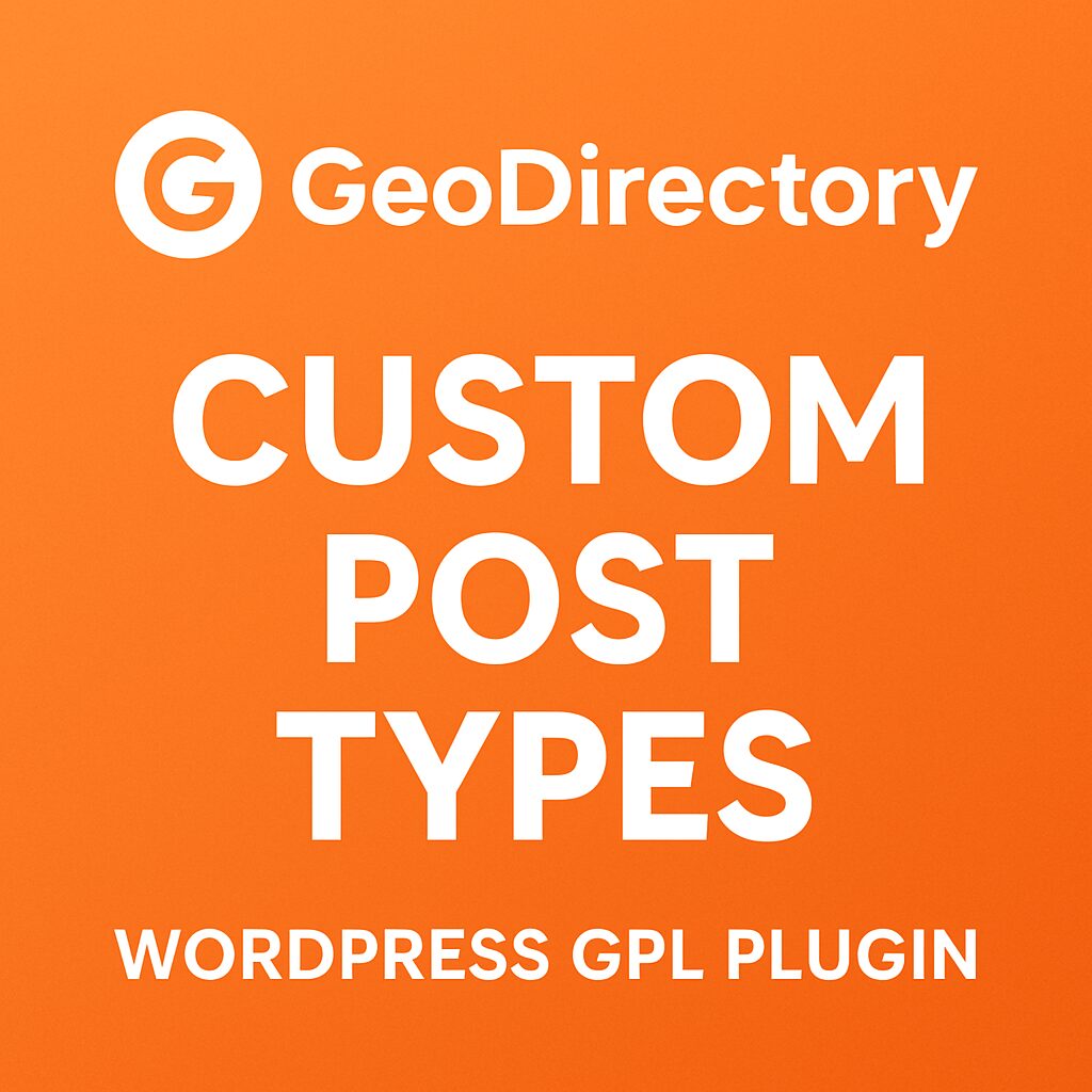 GeoDirectory Custom Post Types – WordPress GPL Plugin
