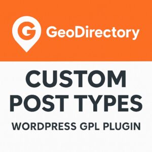 GeoDirectory Custom Post Types – WordPress GPL Plugin