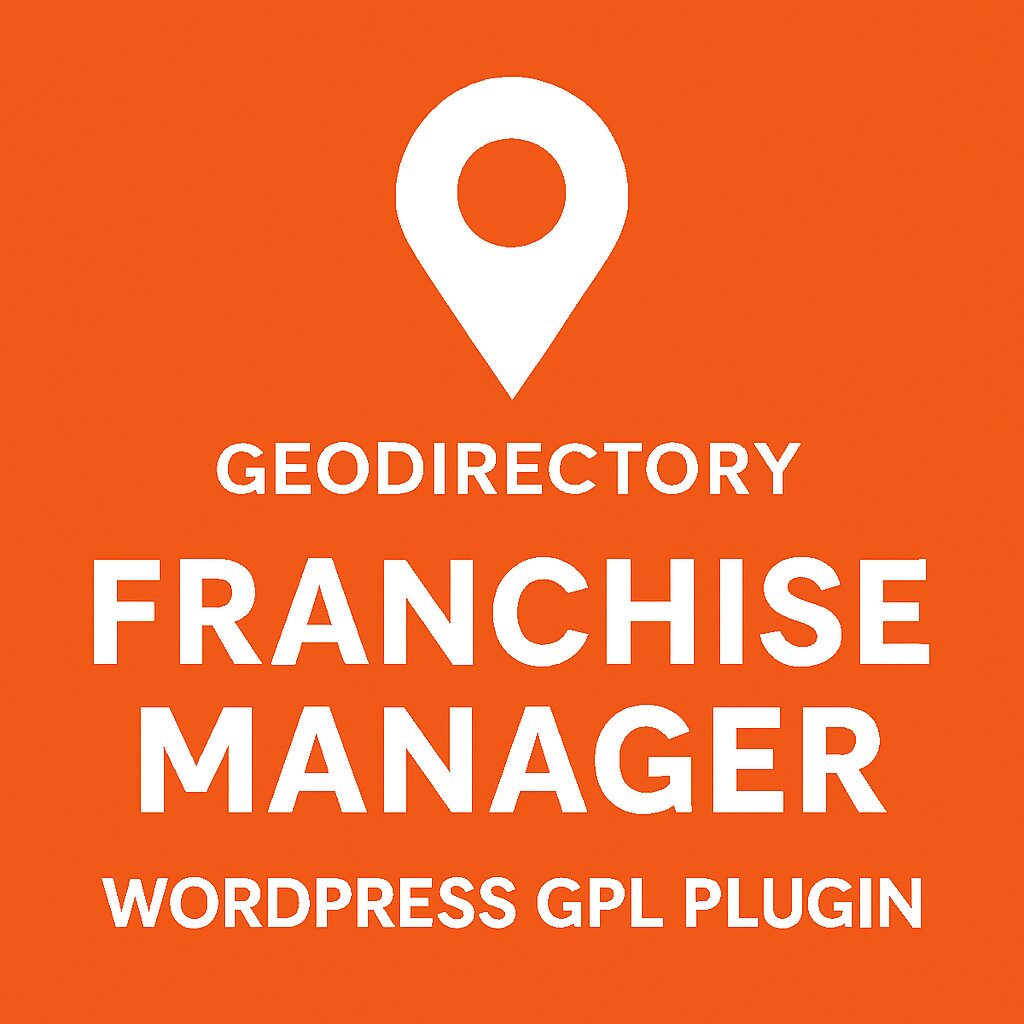 GeoDirectory Franchise Manager – WordPress GPL Plugin