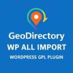 GeoDirectory WP All Import – WordPress GPL Plugin