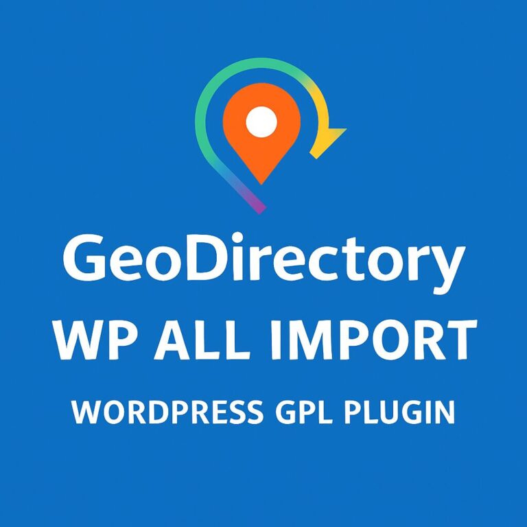 GeoDirectory WP All Import – WordPress GPL Plugin