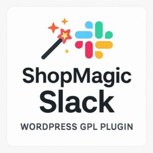 ShopMagic Slack – WordPress GPL Plugin