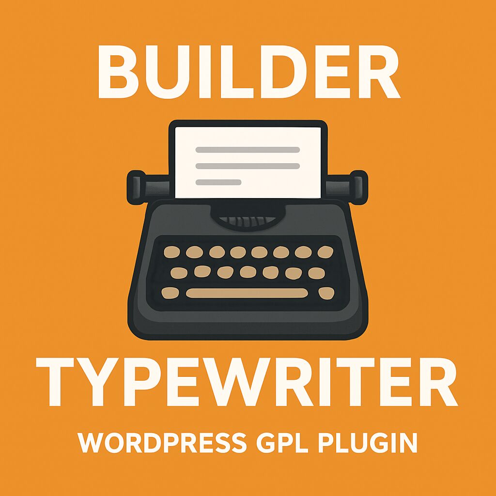 Builder Typewriter – WordPress GPL Plugin