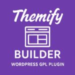 Themify Builder – WordPress GPL Plugin