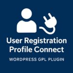 User Registration Profile Connect – WordPress GPL Plugin
