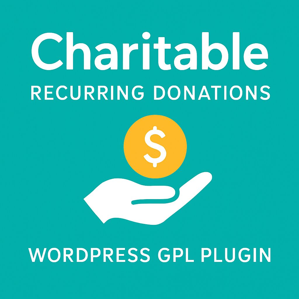 Charitable - Recurring Donations – WordPress GPL Plugin