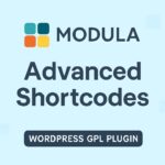 Modula Advanced Shortcodes – WordPress GPL Plugin