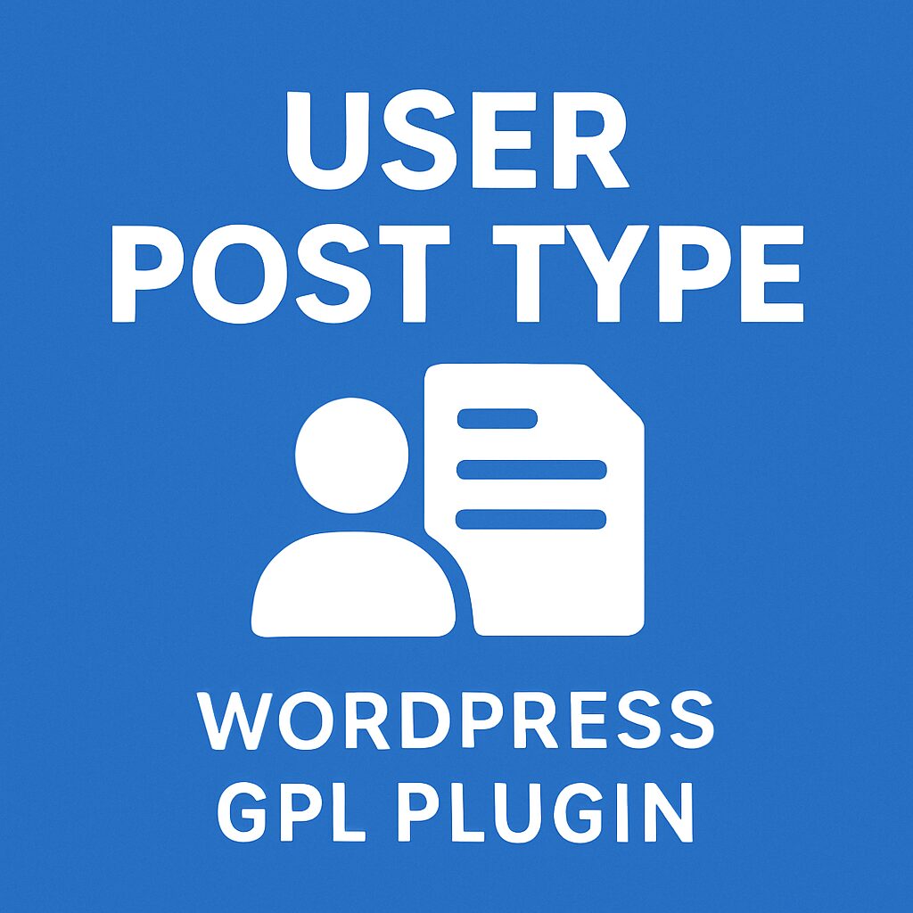 User Post Type – WordPress GPL Plugin