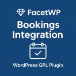 FacetWP - Bookings Integration – WordPress GPL Plugin