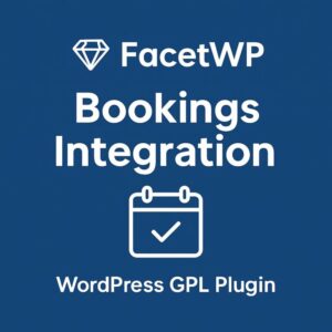 FacetWP - Bookings Integration – WordPress GPL Plugin