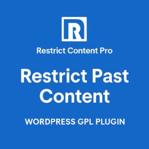 Restrict Content Pro - Restrict Past Content – WordPress GPL Plugin