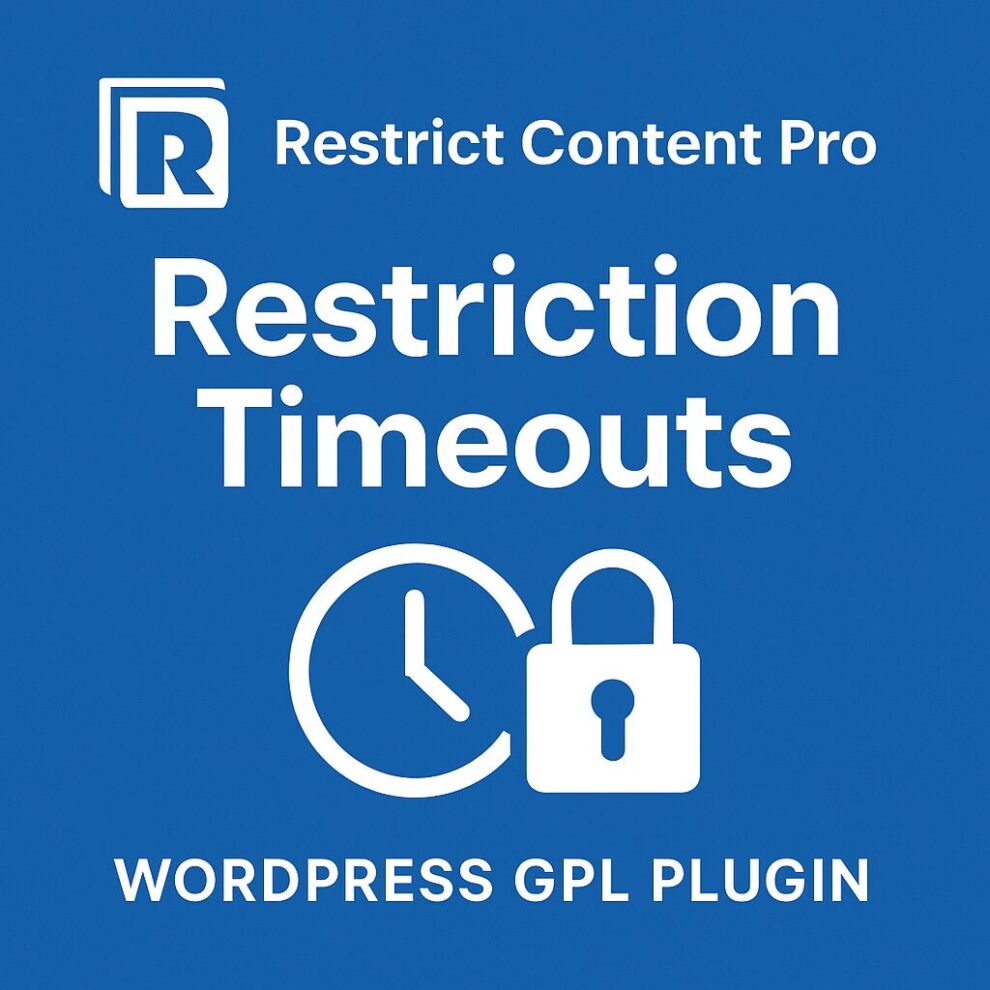 Restrict Content Pro - Restriction Timeouts – WordPress GPL Plugin