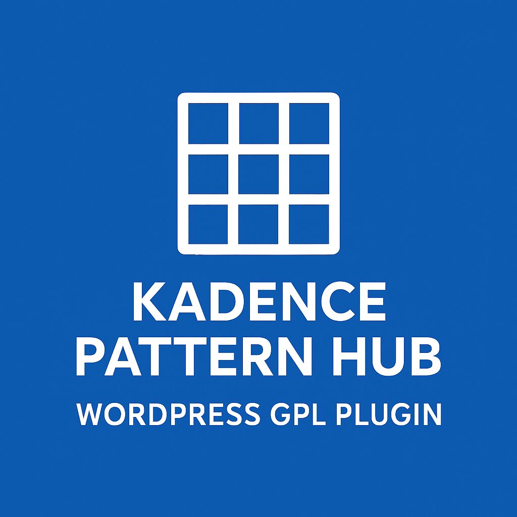 Kadence Pattern Hub – WordPress GPL Plugin
