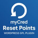 myCred Reset Points – WordPress GPL Plugin