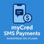 myCred SMS Payments – WordPress GPL Plugin