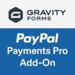 Gravity Forms PayPal Payments Pro Add-On – WordPress GPL Plugin