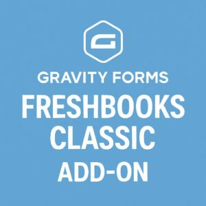 Gravity Forms FreshBooks Classic Add-On – WordPress GPL Plugin