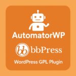 AutomatorWP - bbPress – WordPress GPL Plugin